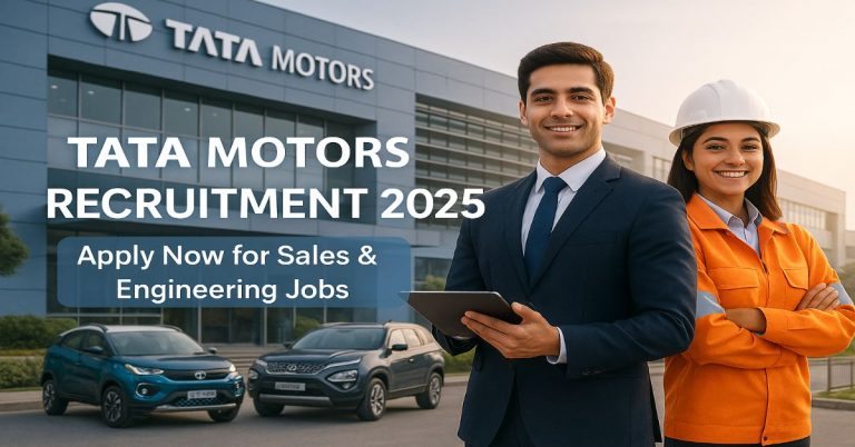 Tata Motors Recruitment 2025 – Apply Online for Latest Job Vacancies