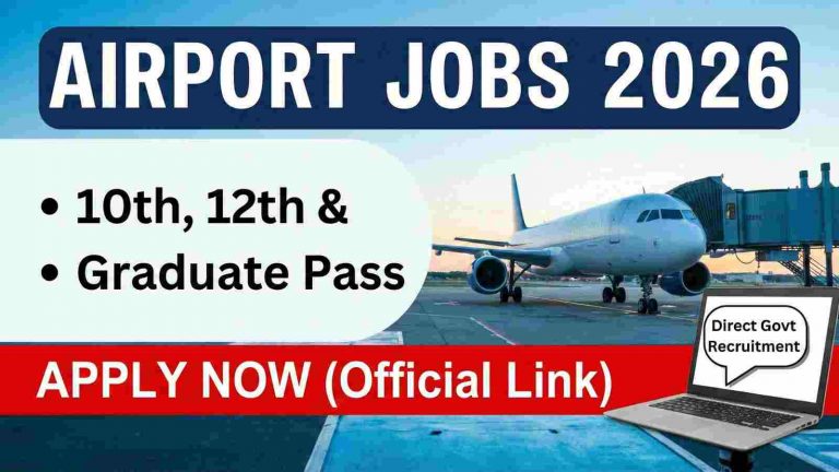 Airport Jobs Vacancy 2026